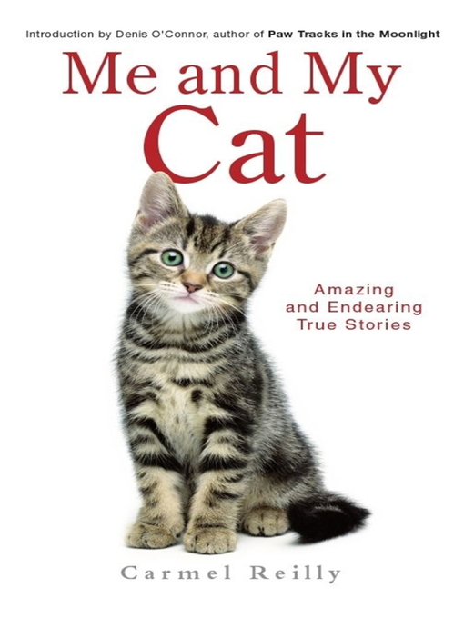 Title details for Me and My Cat by Carmel Reilly - Available